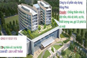 Chống thấm dột tại Phạm Văn Đồng 0931155115 Bảo Hành 20 Năm
